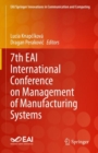 7th EAI International Conference on Management of Manufacturing Systems - Book