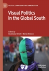 Visual Politics in the Global South - Book