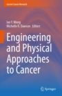 Engineering and Physical Approaches to Cancer - Book