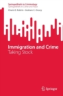Immigration and Crime : Taking Stock - Book