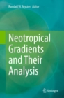 Neotropical Gradients and Their Analysis - eBook