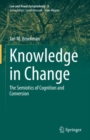 Knowledge in Change : The Semiotics of Cognition and Conversion - eBook