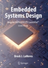 Embedded Systems Design using the MSP430FR2355 LaunchPad™ - Book
