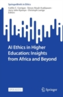 AI Ethics in Higher Education: Insights from Africa and Beyond - Book