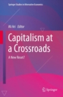Capitalism at a Crossroads : A New Reset? - eBook