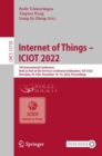 Internet of Things - ICIOT 2022 : 7th International Conference, Held as Part of the Services Conference Federation, SCF 2022, Honolulu, HI, USA, December 10-14, 2022, Proceedings - Book