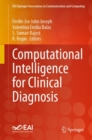 Computational Intelligence for Clinical Diagnosis - eBook