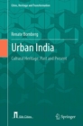 Urban India : Cultural Heritage, Past and Present - eBook