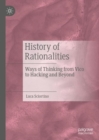 History of Rationalities : Ways of Thinking from Vico to Hacking and Beyond - eBook