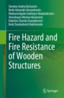 Fire Hazard and Fire Resistance of Wooden Structures - eBook