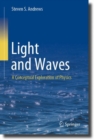 Light and Waves : A Conceptual Exploration of Physics - eBook