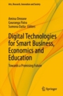 Digital Technologies for Smart Business, Economics and Education : Towards a Promising Future - eBook