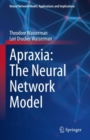 Apraxia: The Neural Network Model - Book