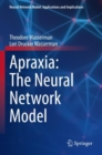 Apraxia: The Neural Network Model - Book