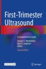 First-Trimester Ultrasound : A Comprehensive Guide - Book