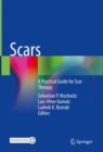 Scars : A Practical Guide for Scar Therapy - Book