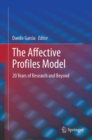 The Affective Profiles Model : 20 Years of Research and Beyond - Book