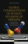 Global Consequences of Russia's Invasion of Ukraine : The Economics and Politics of the Second Cold War - eBook