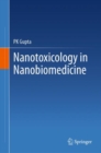 Nanotoxicology in Nanobiomedicine - Book