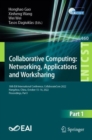 Collaborative Computing: Networking, Applications and Worksharing : 18th EAI International Conference, CollaborateCom 2022, Hangzhou, China, October 15-16, 2022, Proceedings, Part I - Book