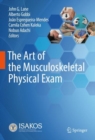 The Art of the Musculoskeletal Physical Exam - eBook