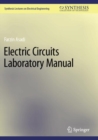 Electric Circuits Laboratory Manual - Book