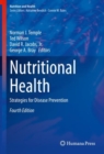 Nutritional Health : Strategies for Disease Prevention - Book