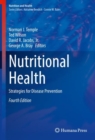 Nutritional Health : Strategies for Disease Prevention - eBook