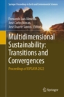 Multidimensional Sustainability: Transitions and Convergences : Proceedings of ISPGAYA 2022 - eBook