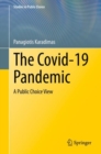The Covid-19 Pandemic : A Public Choice View - Book