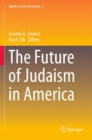 The Future of Judaism in America - Book