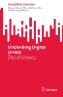 Undividing Digital Divide : Digital Literacy - Book