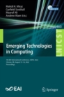 Emerging Technologies in Computing : 5th EAI International Conference, iCETiC 2022, Chester, UK, August 15-16, 2022, Proceedings - eBook