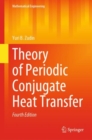 Theory of Periodic Conjugate Heat Transfer - Book