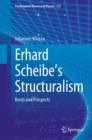 Erhard Scheibe's Structuralism : Roots and Prospects - Book