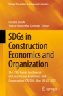 SDGs in Construction Economics and Organization : The 11th Nordic Conference on Construction Economics and Organisation (CREON), May 18-20, 2022 - eBook