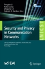 Security and Privacy in Communication Networks : 18th EAI International Conference, SecureComm 2022, Virtual Event, October 2022, Proceedings - Book