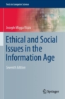 Ethical and Social Issues in the Information Age - Book
