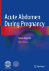 Acute Abdomen During Pregnancy - Book