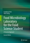 Food Microbiology Laboratory for the Food Science Student : A Practical Approach - Book