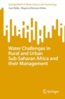 Water Challenges in Rural and Urban Sub-Saharan Africa and their Management - eBook