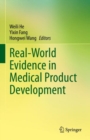 Real-World Evidence in Medical Product Development - eBook