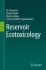 Reservoir Ecotoxicology - Book