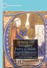 Alchemy and Exemplary Poetry in Middle English Literature - Book