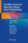 The Milan System for Reporting Salivary Gland Cytopathology - eBook