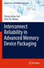 Interconnect Reliability in Advanced Memory Device Packaging - Book