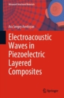 Electroacoustic Waves in Piezoelectric Layered Composites - Book