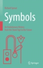 Symbols : An Evolutionary History from the Stone Age to the Future - eBook
