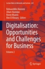 Digitalisation: Opportunities and Challenges for Business : Volume 2 - Book