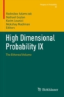 High Dimensional Probability IX : The Ethereal Volume - Book